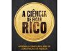 A Ciência de Ficar Rico - Wallace D. Wattles