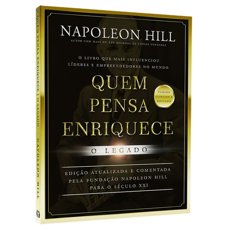 Quem Pensa Enriquece: O Legado | Livro Bolso | Napoleon Hill