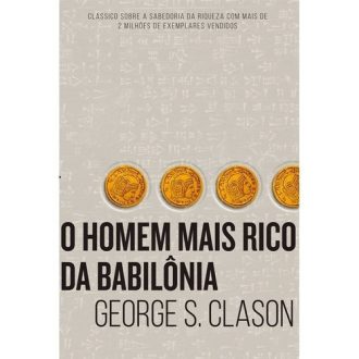 Livro - O Homem Mais Rico Da Babilônia - George S. Clason