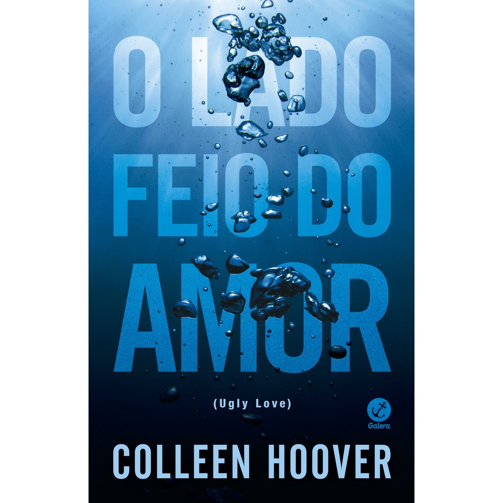 Livro O lado feio do amor Colleen Hoover