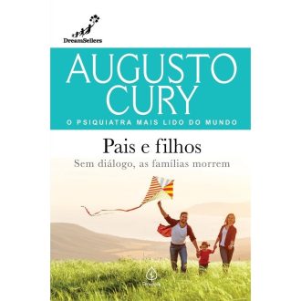 Pais e filhos - Sem Diálogo, as Famílias Morrem