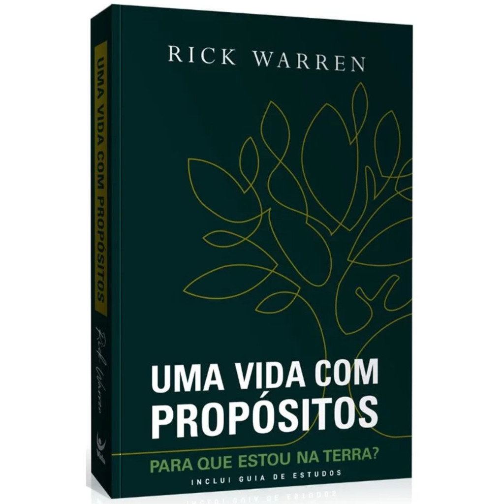 Uma Vida com Propósitos - Rick Warren - Nova Edição